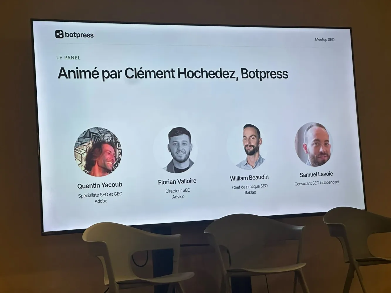 Écran du Meetup SEO de Botpress présentant le panel animé par Clément Hochedez (Botpress), avec Quentin Yacoub (Adobe), Florian Valloire (Adviso), William Beaudin (Rablab) et Samuel Lavoie, consultant SEO indépendant.